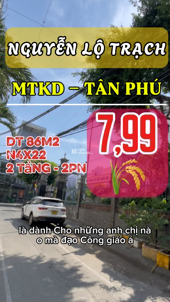 MTKD Nguyễn Lộ Trạch Tân Phú - 86m2 - N4x22 - 2 Tầng - 2PN - Khu vực xây đc 6 Tầng - Chỉ 7,xx Tỷ
