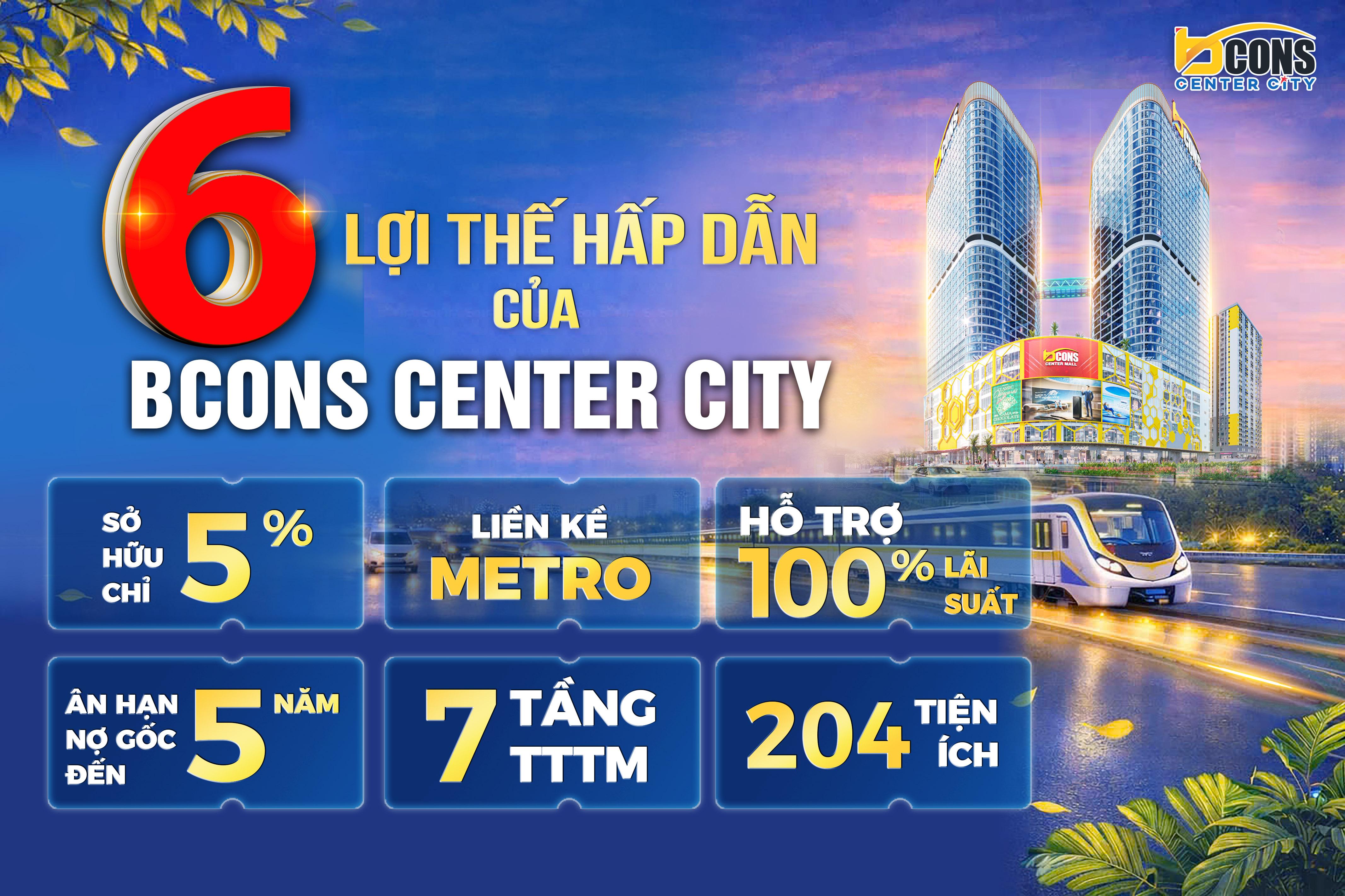 CHUYÊN TƯ VẤN CĂN HỘ BCONS CENTER CITY - RỔ HÀNG CĐT - ƯU ĐÃI CAO NHẤT