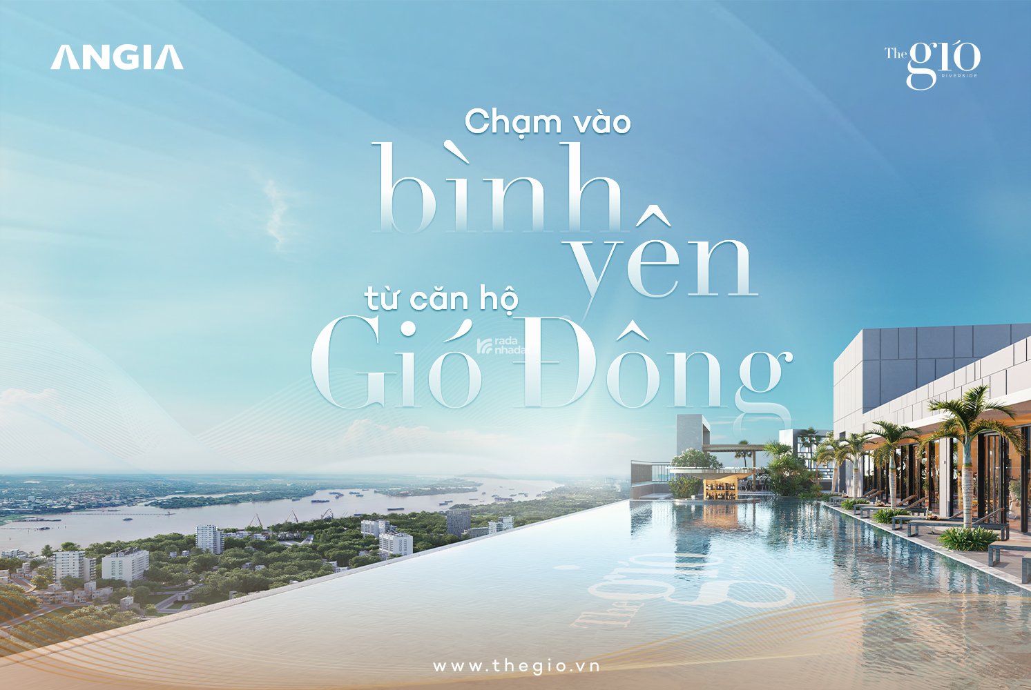 THE GIÓ RIVERSIDE - Sở hữu tầm nhìn triệu đô giữa giao điểm 3 thành phố TP.HCM - Dĩ An - Biên Hòa
